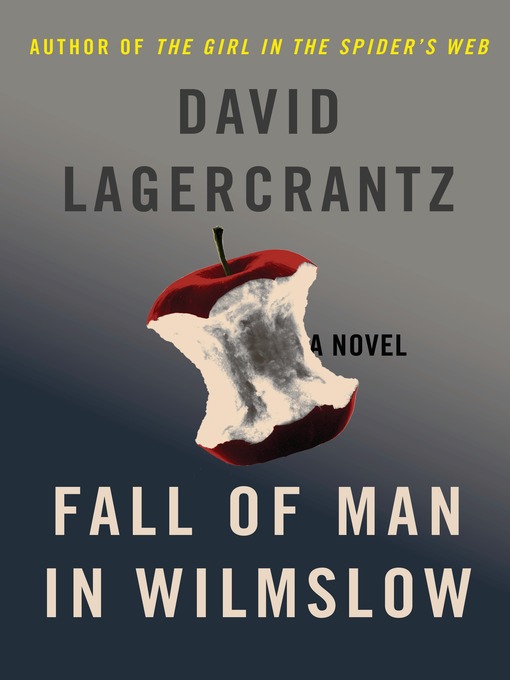 Title details for Fall of Man in Wilmslow by David Lagercrantz - Wait list
